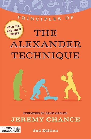 Principles of the Alexander Technique