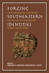 Forging Southeastern Identities