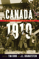 Cover: Canada 1919: A Nation Shaped by War, edited by Tim Cook and J.L. Granatstein. photo: a recolourized image of group of white uniformed soldiers smiling and waving their hats towards the camera while on a boat that flies a British flag.