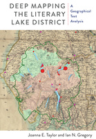 Deep Mapping the Literary Lake District