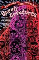 Unruly Creatures