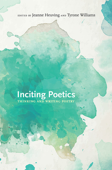 Inciting Poetics