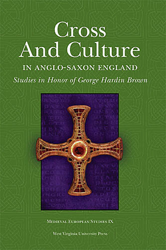 CROSS AND CULTURE IN ANGLO-SAXON ENGLAND