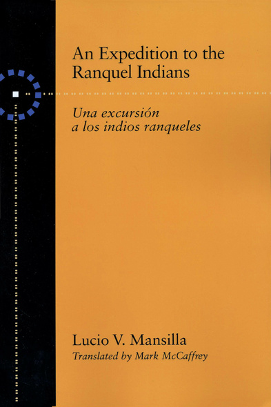 An Expedition to the Ranquel Indians