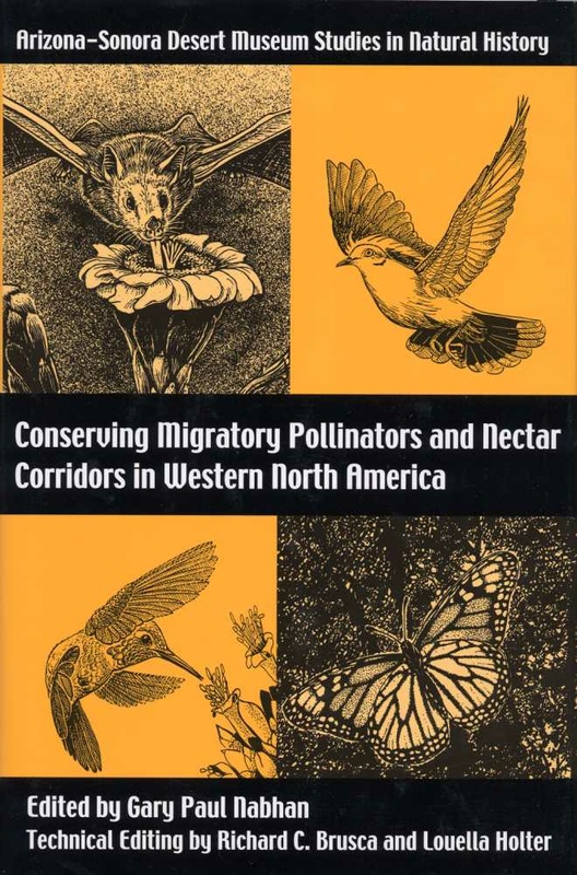 Conserving Migratory Pollinators and Nectar Corridors in Western North America