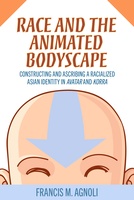 Race and the Animated Bodyscape