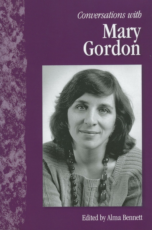 Conversations with Mary Gordon