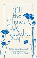 All the Things We Didn&#039;t Say