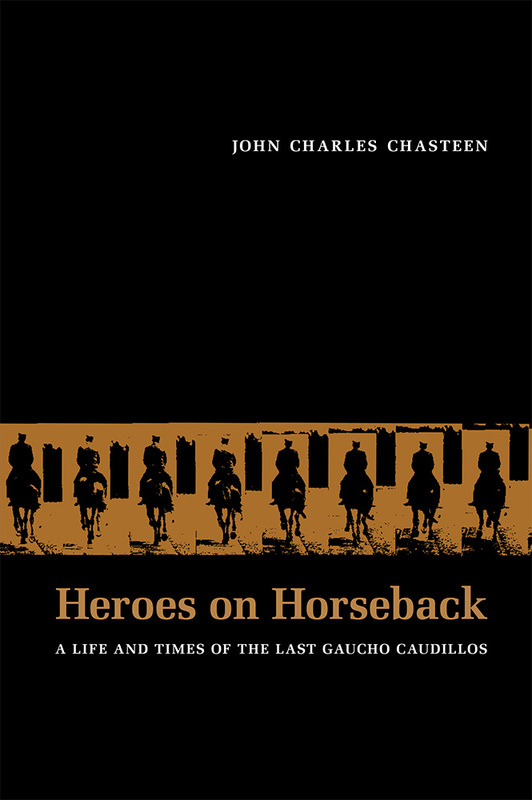 Heroes on Horseback