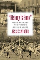 &quot;History Is Bunk&quot;