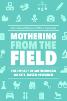 Mothering from the Field