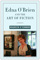 Edna O&#039;Brien and the Art of Fiction