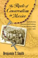 The Roots of Conservatism in Mexico