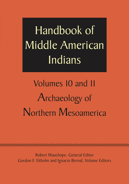 Handbook of Middle American Indians, Volumes 10 and 11