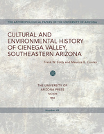 Cultural and Environmental History of Cienega Valley, Southeastern Arizona