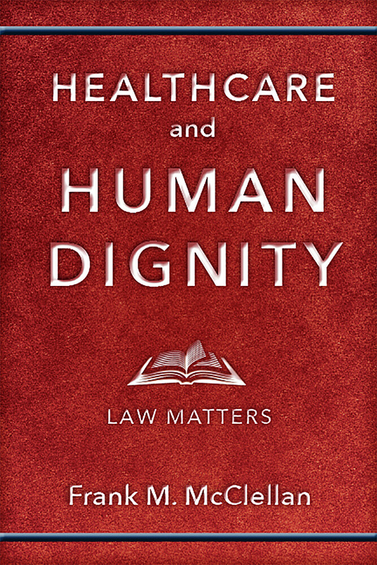 Healthcare and Human Dignity