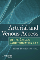 Arterial and Venous Access in the Cardiac Catheterization Lab