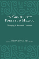 The Community Forests of Mexico