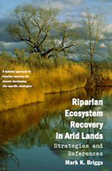 Riparian Ecosystem Recovery in Arid Lands