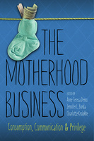 The Motherhood Business