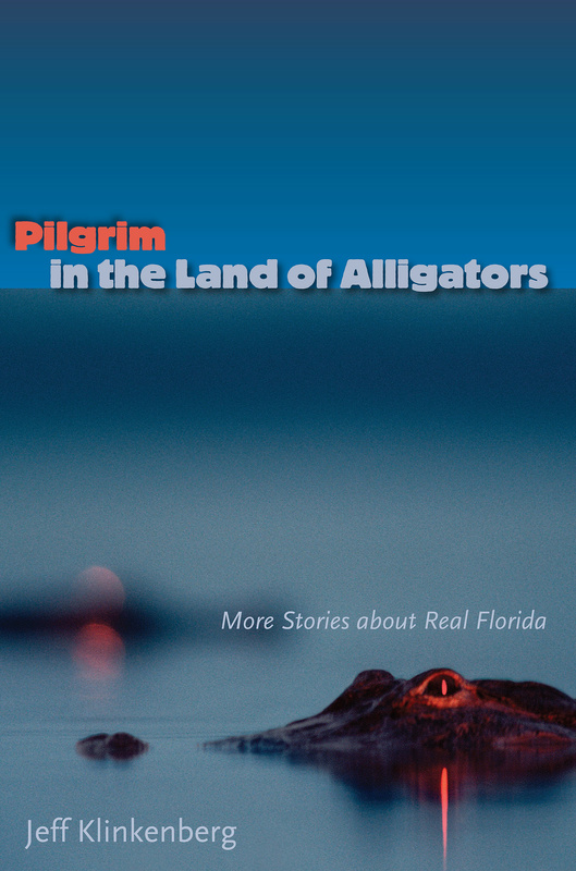 Pilgrim in the Land of Alligators