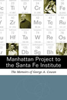 Manhattan Project to the Santa Fe Institute