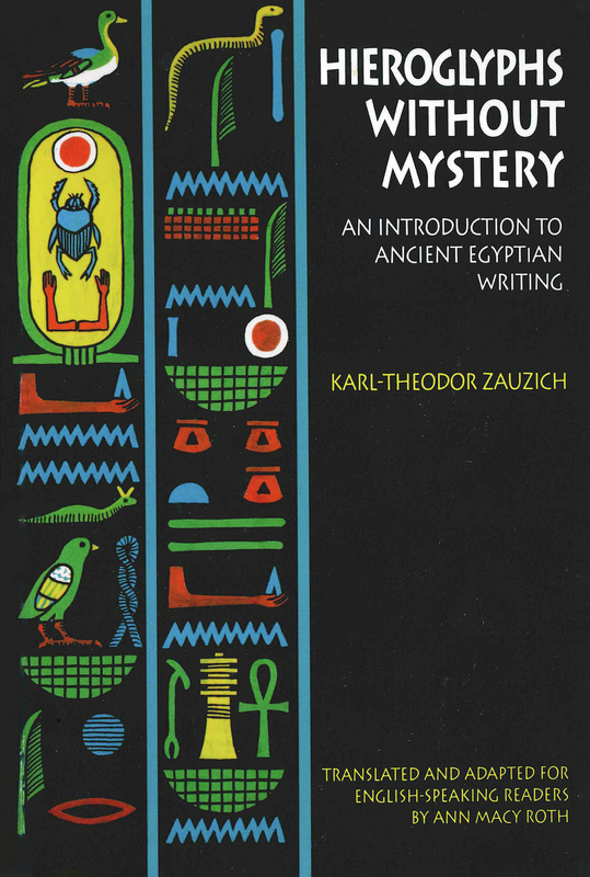 Hieroglyphs without Mystery