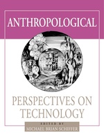 Anthropological Perspectives on Technology