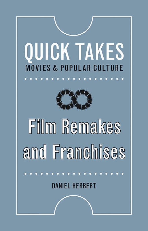 Film Remakes and Franchises