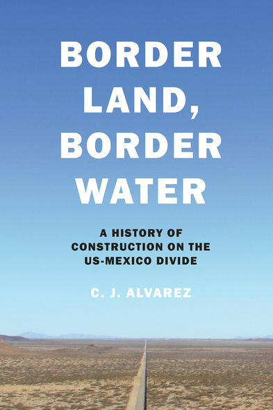 Border Land, Border Water