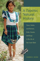 A Zapotec Natural History