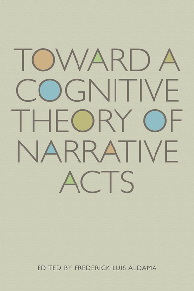 Toward a Cognitive Theory of Narrative Acts