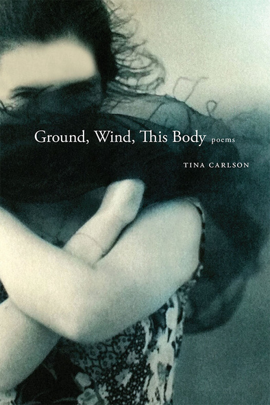 Ground, Wind, This Body