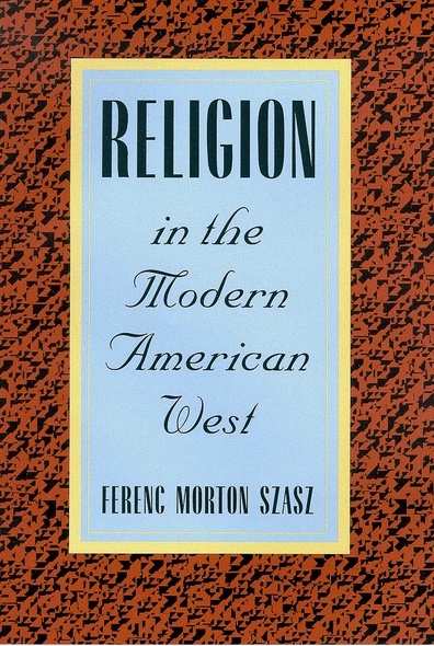 Religion in the Modern American West