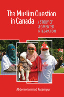 The Muslim Question in Canada