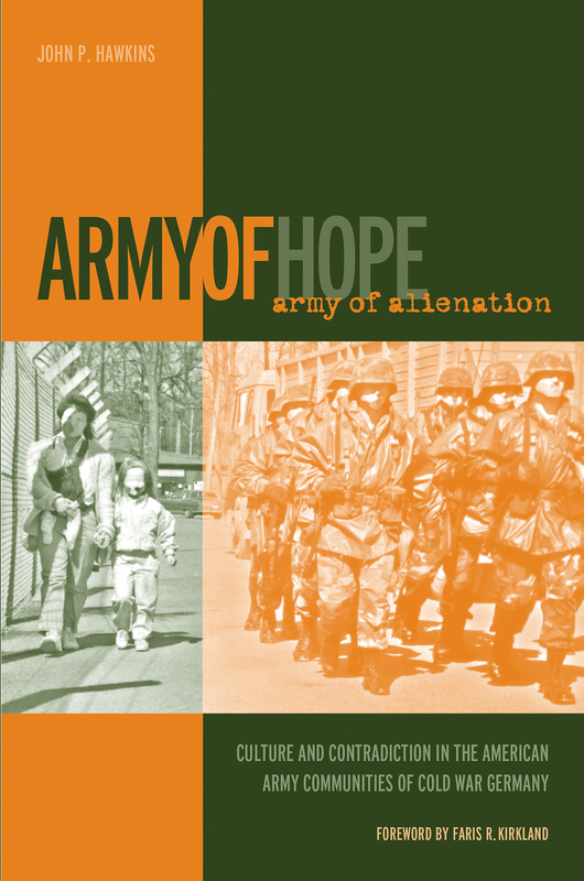 Army of Hope, Army of Alienation