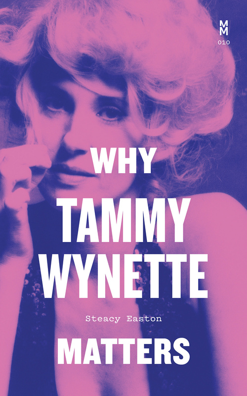 Why Tammy Wynette Matters