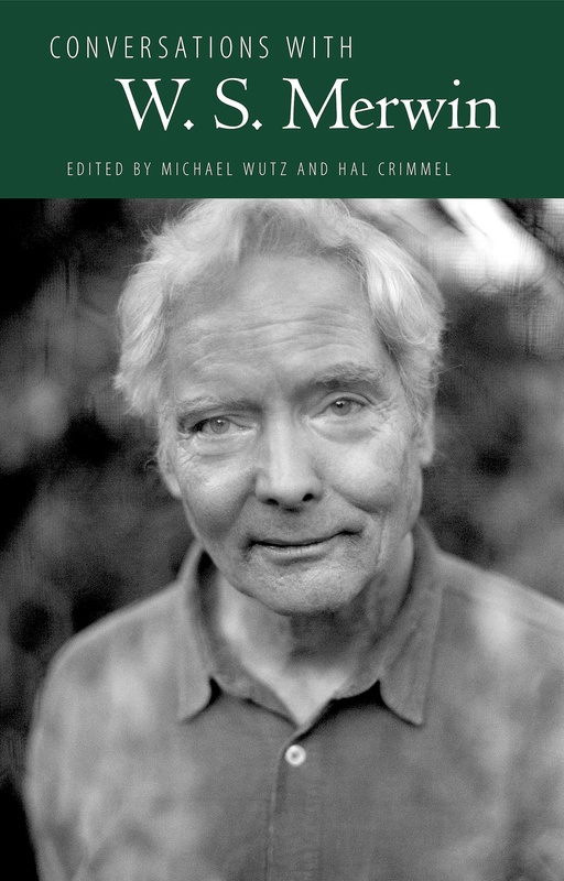 Conversations with W. S. Merwin