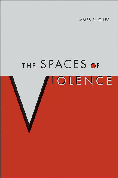 The Spaces of Violence