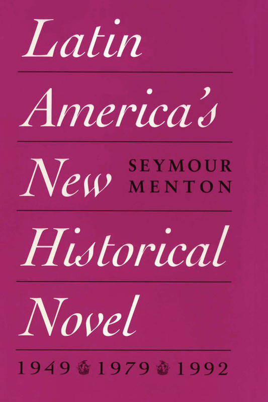 Latin America&#039;s New Historical Novel