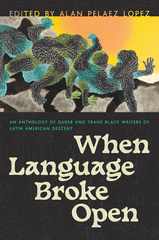 When Language Broke Open