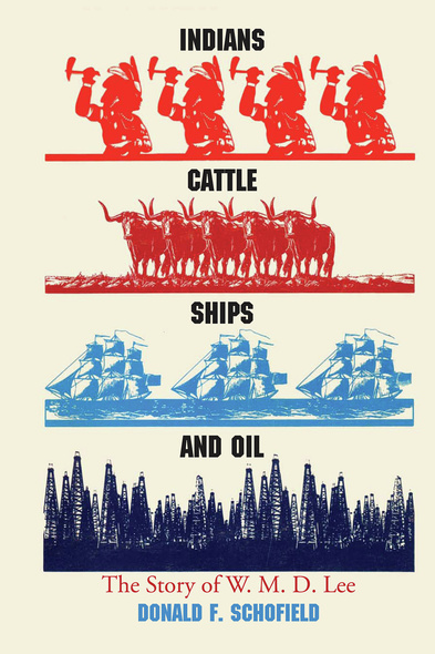 Indians, Cattle, Ships, and Oil