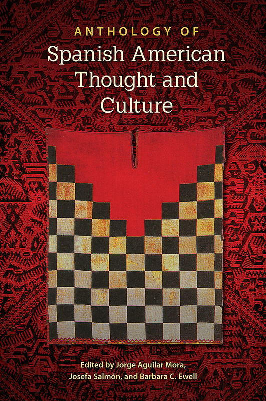 Anthology of Spanish American Thought and Culture