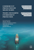 Commerce et protection du milieu marin / Trade and Marine Environment Protection