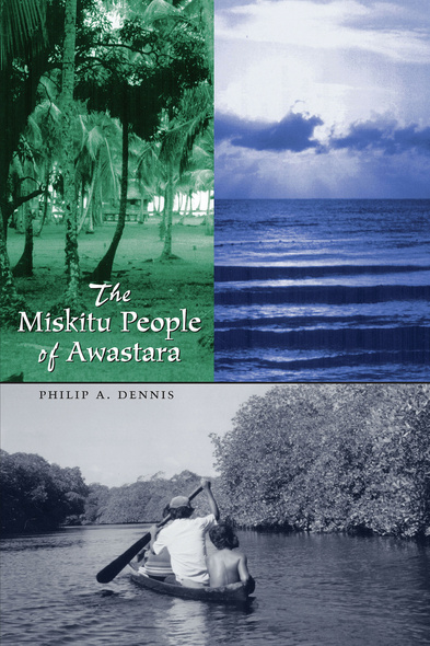 The Miskitu People of Awastara