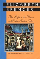 The Light in the Piazza and Other Italian Tales