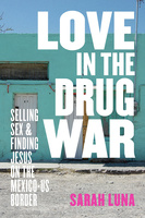 Love in the Drug War