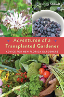 Adventures of a Transplanted Gardener