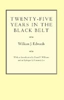 Twenty-Five Years in the Black Belt