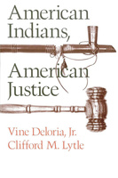 American Indians, American Justice